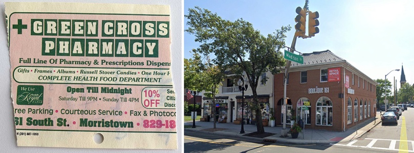 At left is the back side of that little piece of paper. It has an add for Green Cross Pharmacy in Morristown, New Jersey. The pharmacy used to occupy the building with the "Boutique 161" sign.