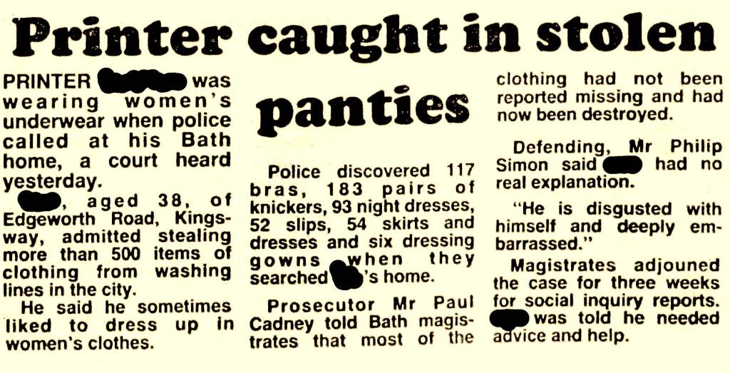 Brief article from the September 3, 1987, edition of England's Western Daily Press describes police finding a man who had stolen more 500 items of women's clothes — and enjoyed wearing them.