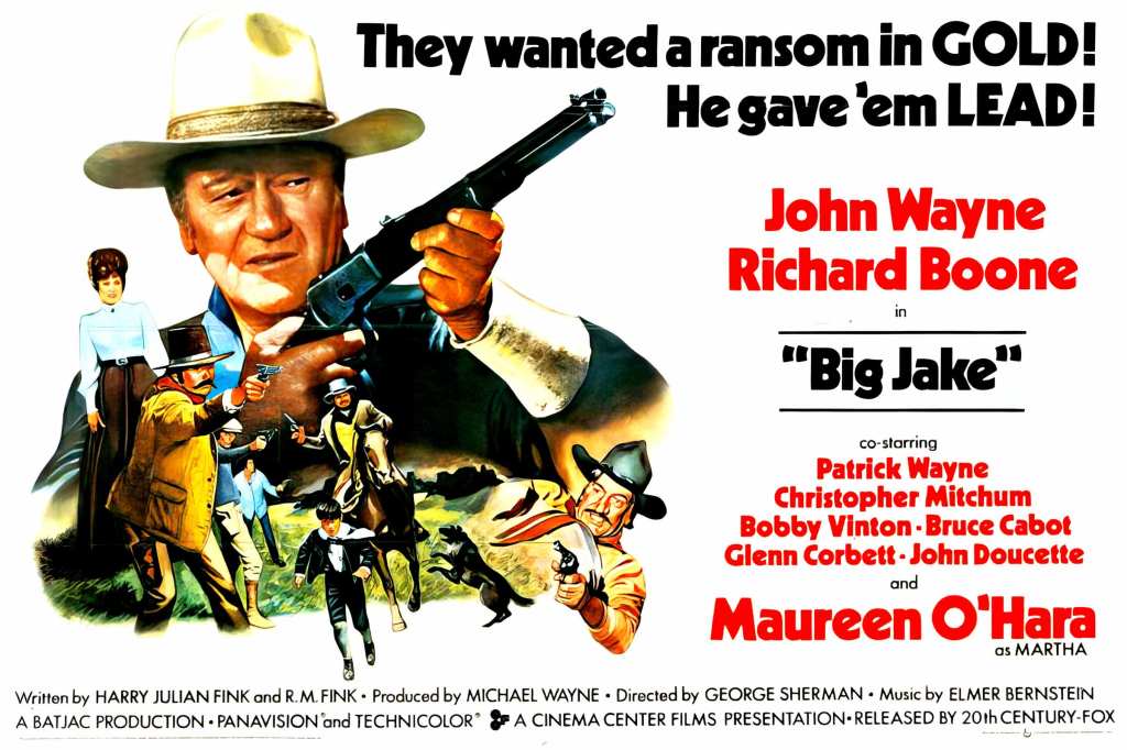 Poster for the 1971 John Wayne film "Big Jake."